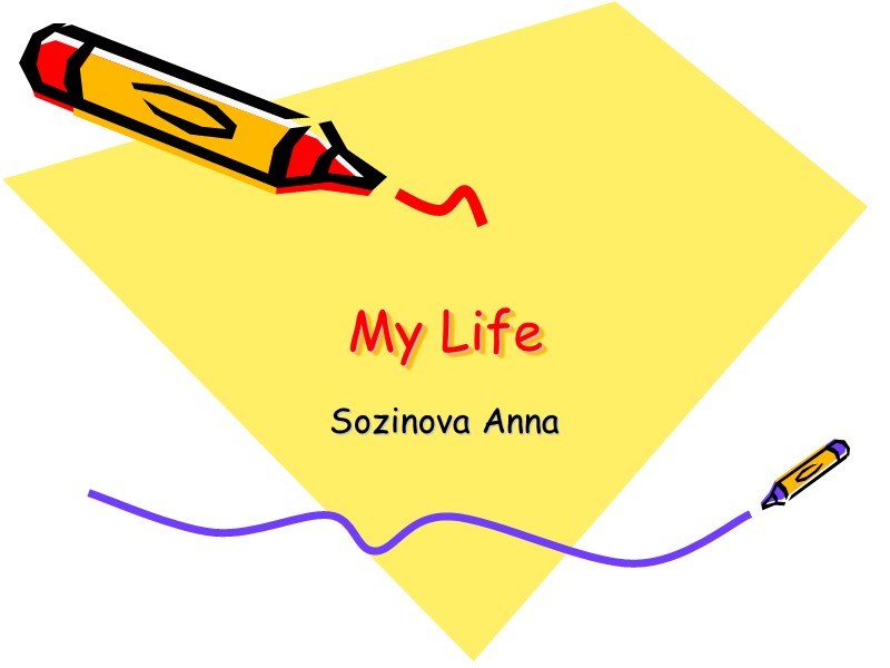 My Life Sozinova Anna